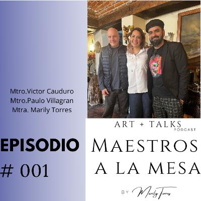 "Los aciertos que nos llevaron lejos: Víctor Cauduro, Paulo Villagrán y Marily Torres | Maestros a la Mesa"