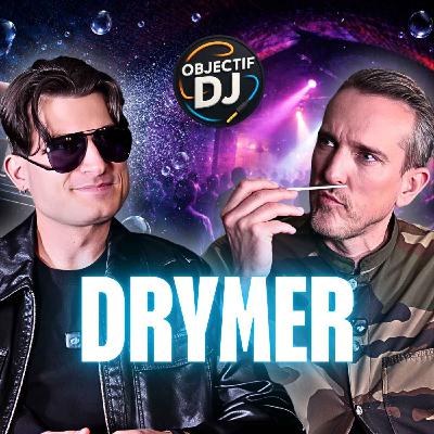 Drymer | L'histoire d'un DJ parfumeur