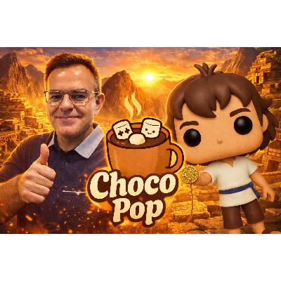 CHOCOPOP, LE GOUT DU GEEK ! - Episode 5 - Invité Yannick Rault (Boub) MCO