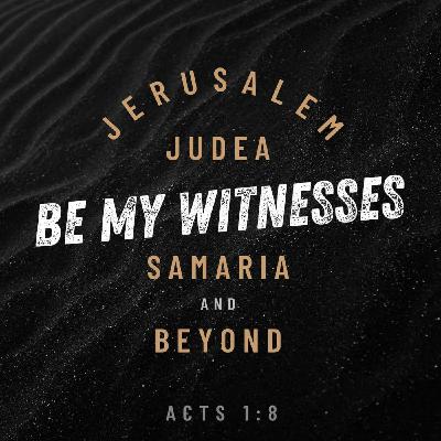 Episode 81: Witness to the Uttermost Parts - D. Dishong