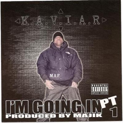 K.A.V.I.A.R   I'M GOING IN     Part 1 K.A.V.I.A.R   I'M GOING IN     Part 1