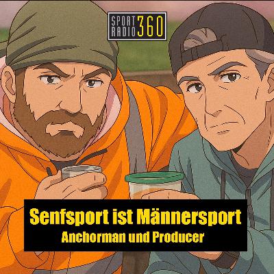 Senfsport ist Männersport von sportradio360 - 28.11.2025 - Lernen vom Hackl Schorsch