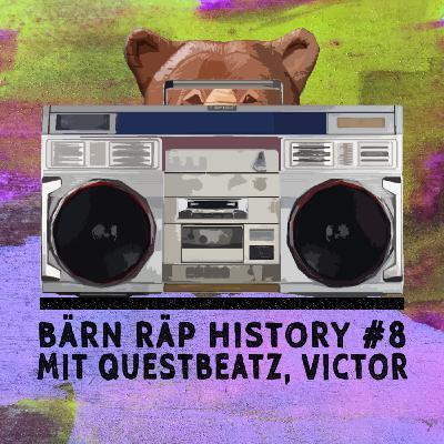 Bärn Räp History #8 (Mit Questbeatz, Victor)