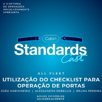 #77 [ALL FLEET] Utilização do Checklist para Operação de Portas ft. StandardsCast