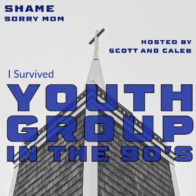 Shame (Sorry Mom)