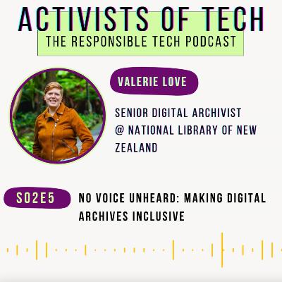 No voice unheard: Making digital archives inclusive with Valerie Love from the National Library of New Zealand