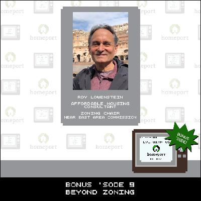 Bonus 'sode 9: Beyond Zoning