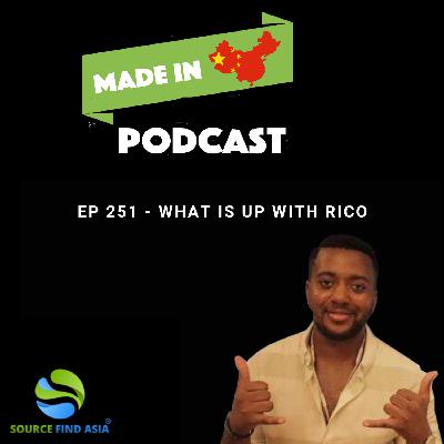 Ep 251 - What Is Up With Rico