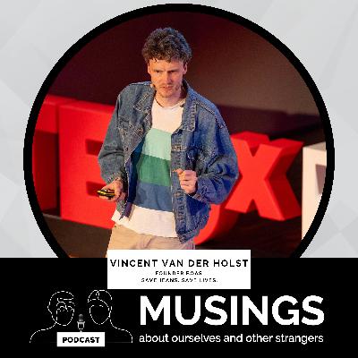 Episode 22: Musings with Vincent van der Holst