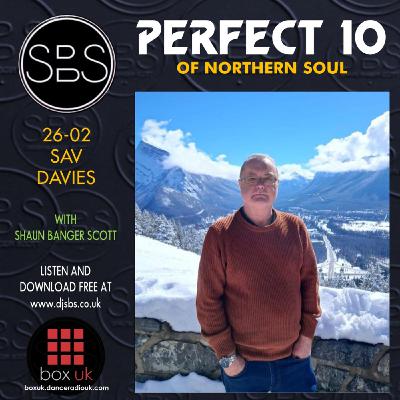 Episode 3: SBS Perfect Ten V2 2026 Northern Soul Sav Davies.mp3