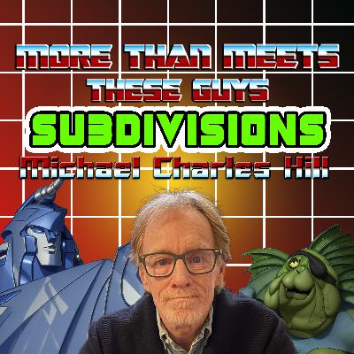 Subdivisions Special: An Interview with Michael Charles Hill