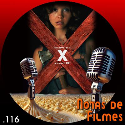 Ep.116 - X (2022)