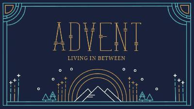 Advent 4 - Matthew's Genealogy