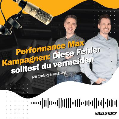Performance Max Kampagnen: Diese Fehler solltest du vermeiden
