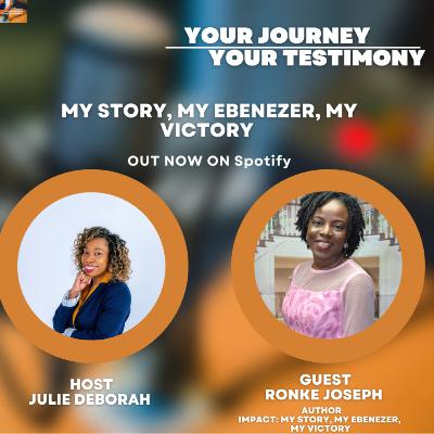 46i. My Story, My Ebenezer, My Victory Part I