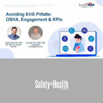 Avoiding EHS Pitfalls: OSHA, Engagement & KPIs