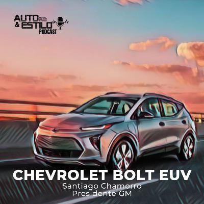 SANTIAGO CHAMORRO Presidente GM Habla del Nuevo Chevrolet Bolt EUV SANTIAGO CHAMORRO Presidente GM Habla del Nuevo Chevrolet Bolt EUV