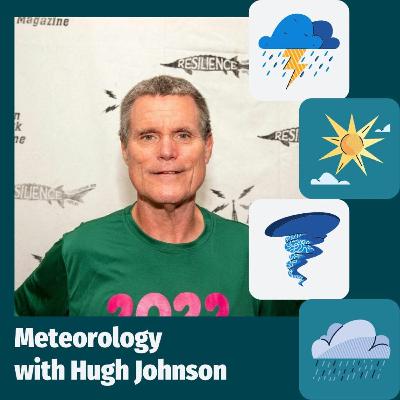 Coming out of the Drought, More Hurricane news, and NOAA Defunding with Hugh Johnson