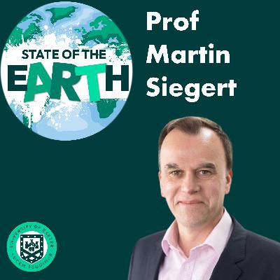 Navigating Climate Change: A Deep Dive into Glacial Science with Professor Martin Siegert