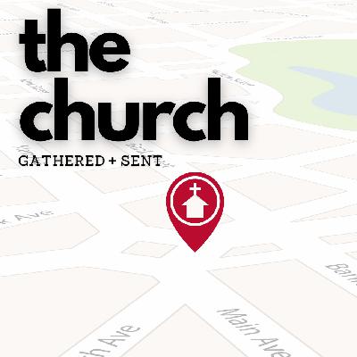The Church - The Gospel Centered Church The Church - The Gospel Centered Church