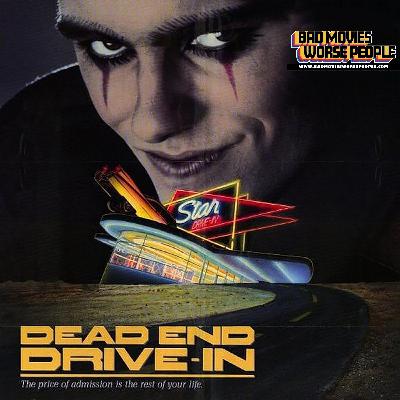 Ep 178: Dead End Drive-In