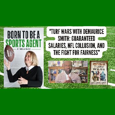 "Turf Wars with DeMaurice Smith: Guaranteed Salaries, NFL Collusion, and the Fight for Fairness"