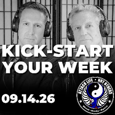 Kick-Start Your Week - 09.14.26