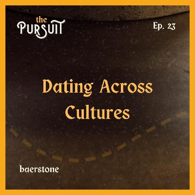 Dating Across Cultures