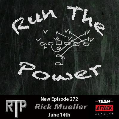 Rick Mueller - Evaluating NFL Franchises, Collegiate Programs, & High School Athletics Ep. 272