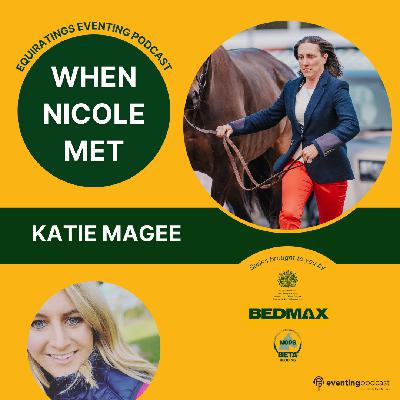 When Nicole Met: Katie Magee When Nicole Met: Katie Magee