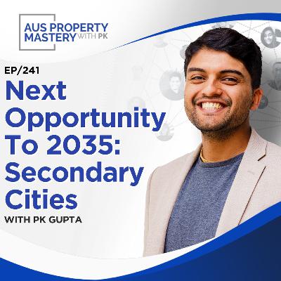 Next Opportunity To 2035: Secondary Cities