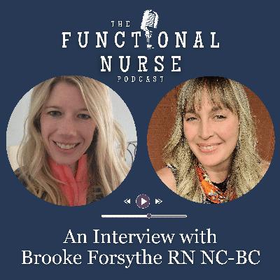 Interview With Brooke Forsythe, RN, NC-BC