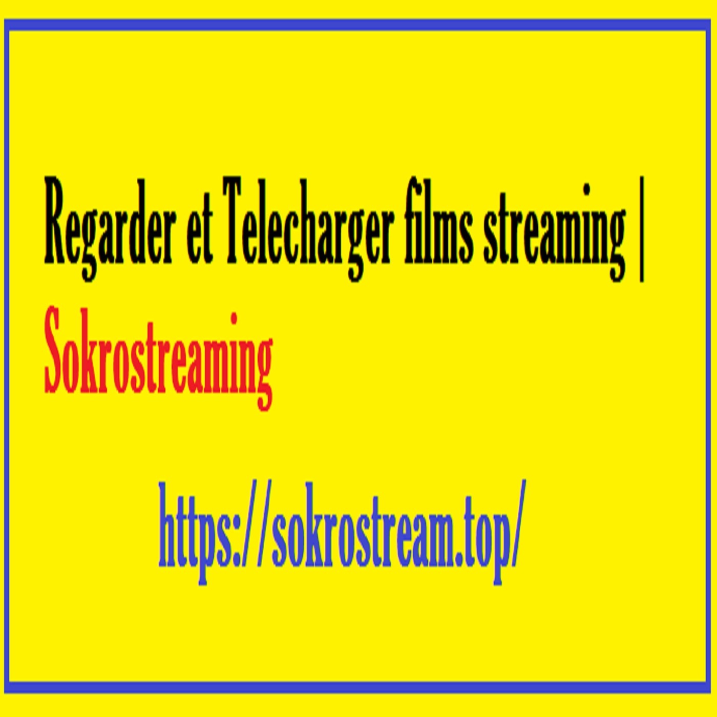 Voir Gratuit films vf 2021 en ligne | Sokrostreaming