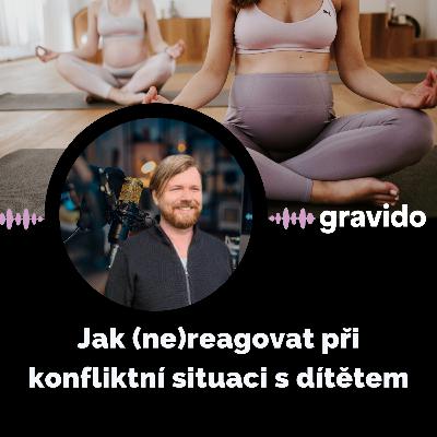 Jan Vávra: Jak (ne)reagovat při konfliktní situaci s dítětem