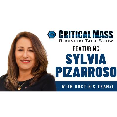 Critical Mass Business Talk Show: Sylvia Pizarroso is the OCIE SBDC Network Finance Center (Episode 1614)