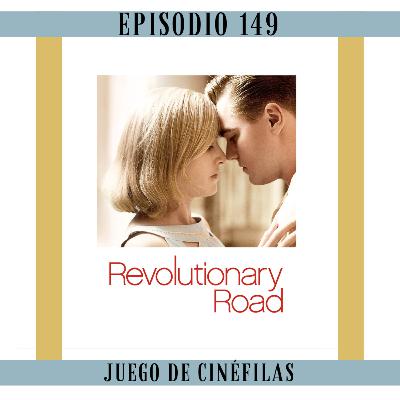 149. Revolutionary Road: Que hubiera pasado con Rose y Jack 149. Revolutionary Road: Que hubiera pasado con Rose y Jack