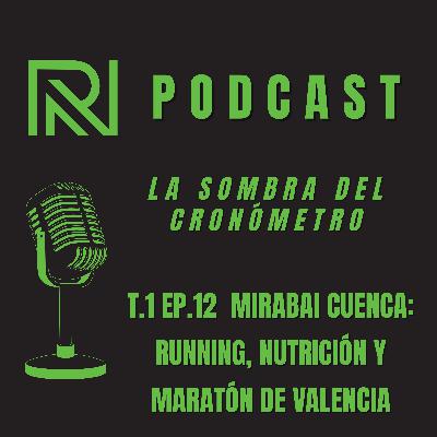Mirabai: Running, Nutrición y Maratón de Valencia Mirabai: Running, Nutrición y Maratón de Valencia