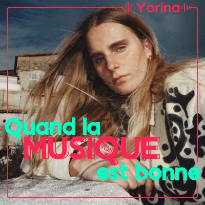 Yorina - Quand la musique est bonne Yorina - Quand la musique est bonne