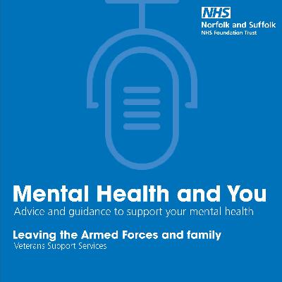 Leaving the Armed Forces and family