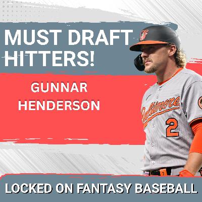 2026 EARLY MUST DRAFT PLAYERS! Why Gunnar Henderson Set to DOMINATE In 2026! 2026 EARLY MUST DRAFT PLAYERS! Why Gunnar Henderson Set to DOMINATE In 2026!