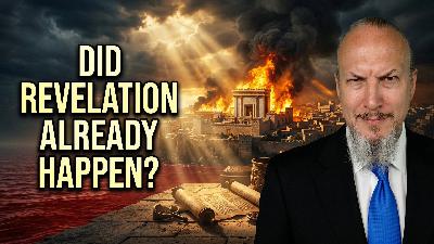 Revelation Fulfilled? Comparing John’s Prophecies with Josephus’ History