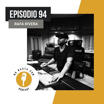 94. Rafa Rivera