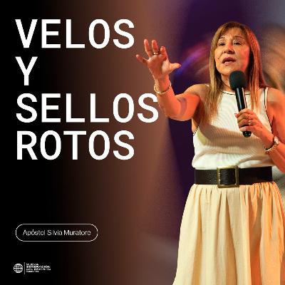 Velos y sellos rotos - Ap. Silvia de Muratore