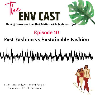 Fast Fashion vs Sustainable Fashion Fast Fashion vs Sustainable Fashion