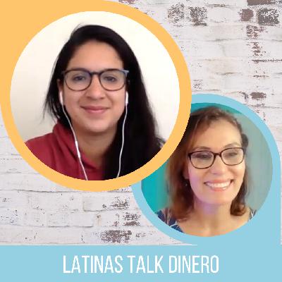 Entrevista con Alejandra  Magana Gamero- Latinas Talk Dinero - Hablemos de Dinero