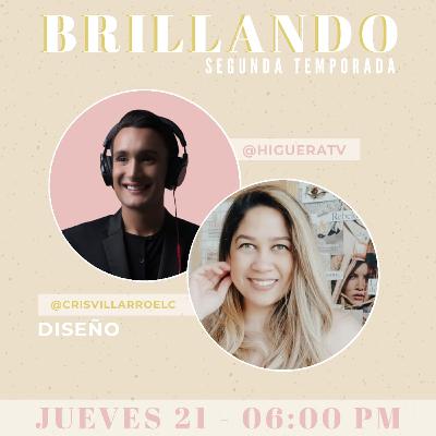 Brillando 2da temporada con Crisbel Villarroel - Diseño para emprendedores - Miguelangel Higuera