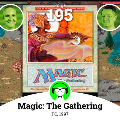 Folge 195: Magic the Gathering (1997)