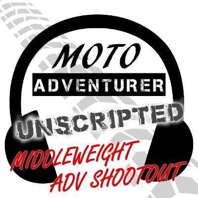 EP121: Middleweight ADV Motorcycle Shootout