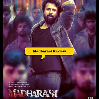 Madharasi review