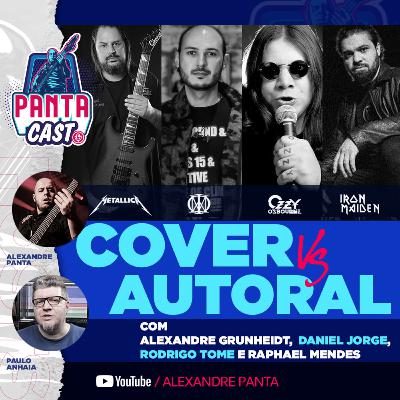 Pantacast #6 - Autoral x Cover